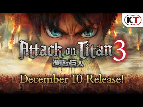 Attack on Titan 3 Launches This December with Full Series Narrative