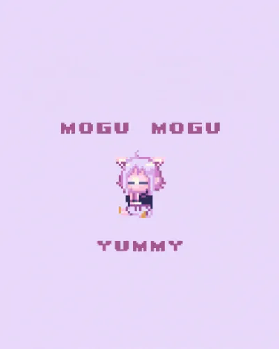 Mogu Mogu Yummy!