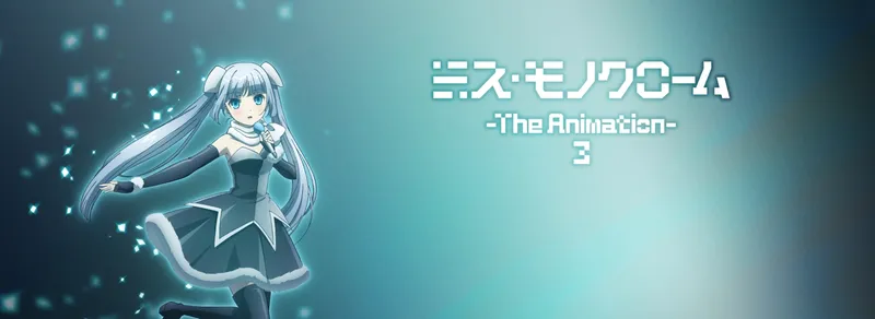 Miss Monochrome 3 Now Streaming on Crunchyroll