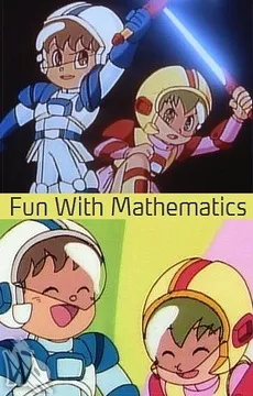 Fun with Mathematics
