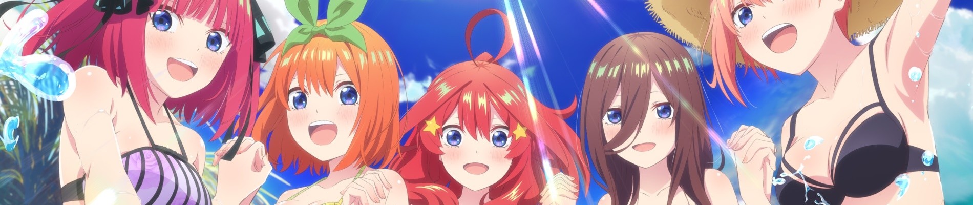 The Quintessential Quintuplets~