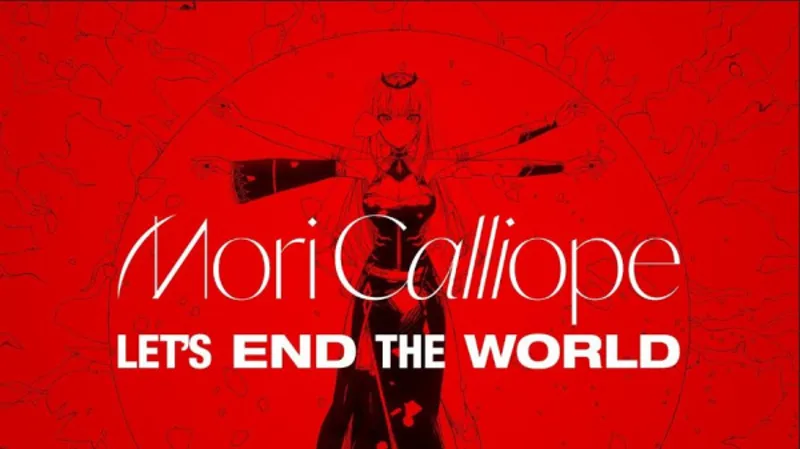 Mori Calliope's "Let's End the World" Music Video Now Streaming