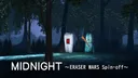 Midnight: Eraser Wars Spin-off