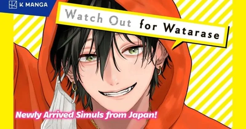 K Manga Adds Paris Nakagawa's 'Watch Out for Watarase' Manga
