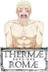 Thermae Romae OVAs Land on Crunchyroll with English Dub