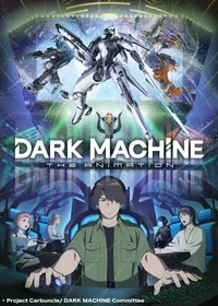 Additional Cast for 'Dark Machine: The Animation' Announced