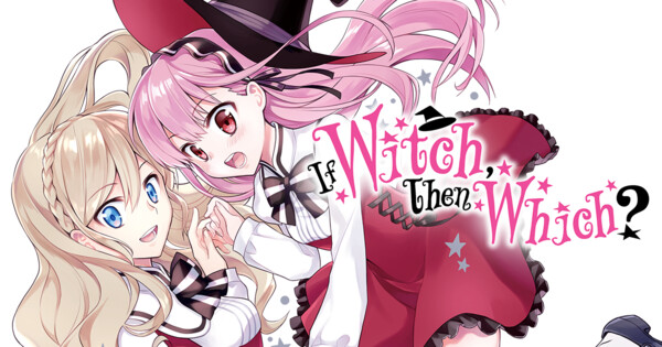 Ato Sakurai's If Witch, Then Which? Joins Manga UP! Global Library