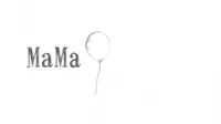 MaMa (Movie)