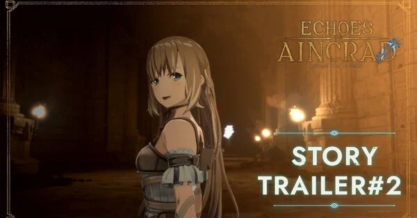 Sword Art Online: Echoes of Aincrad Drops 2nd Story Trailer
