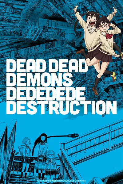 Dead Dead Demons Dededede Destruction Episode 0