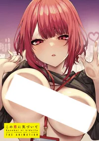 Notice my Love! The Animation