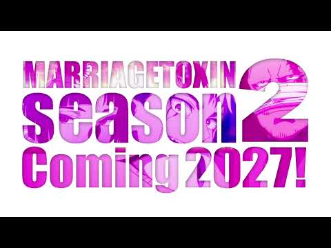 Marriage Toxin Anime Confirms Season 2 for 2027