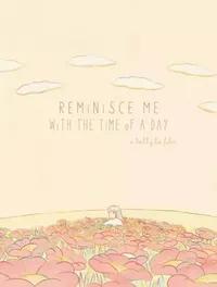 Reminisce Me with the Time of a Day
