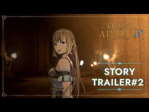 Sword Art Online: Echoes of Aincrad Drops 2nd Story Trailer